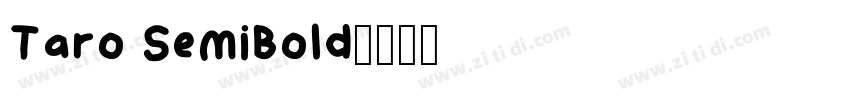 Taro SemiBold字体转换